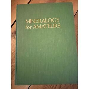 VTG Mineralogy For Amateurs John Sinkankas 1964 Hardcover DJ